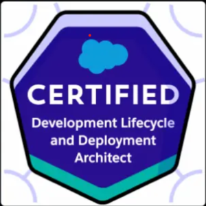 Salesforce Certified Development Lifecycle and Deployment Architect